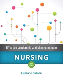 effective-leadership-and-management-in-nursing-eleanor-j-sullivan