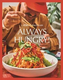 always-hungry-the-cookbook-laurent-dagenais