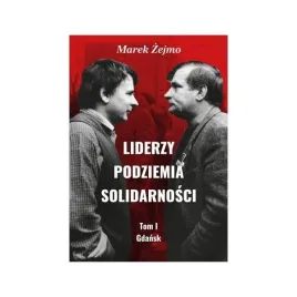 liderzy-podziemia-solidarnosci-gdansk-marek-zejmo