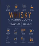 whisky-a-tasting-course-eddie-ludlow-wydawnictwo-dorling-kindersley