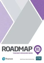 roadmap-b1-teacher-s-resource-book-autoru-kolektiv