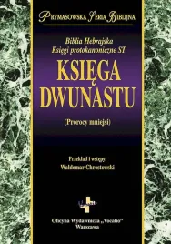 ksiega-dwunastu-prorocy-mniejsi-opracowanie-zbiorowe