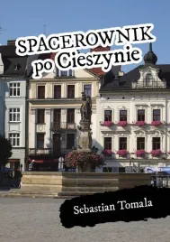 spacerownik-po-cieszynie-sebastian-tomala