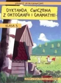 dyktanda-cwiczenia-z-ortografii-i-gramatyki-kl-3