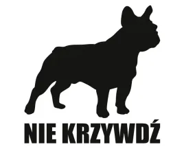 naklejka-nie-krzywdz-or-buldog-francuski
