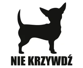 naklejka-nie-krzywdz-or-chihuahua