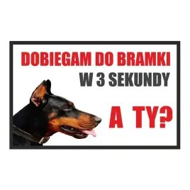 tabliczka-dobiegam-do-bramki-doberman