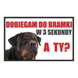 tabliczka-dobiegam-do-bramki-rottweiler