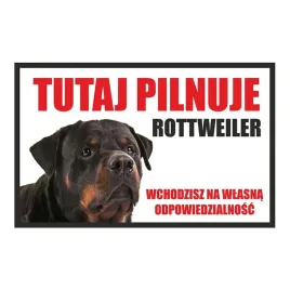 tabliczka-tutaj-pilnuje-rottweiler