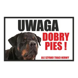 tabliczka-uwaga-dobry-pies-rottweiler