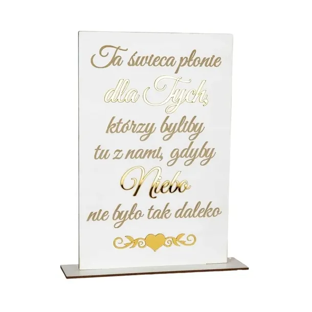 TABLICZKA NA STÓŁ TA ŚWIECA PŁONIE DLA TYCH DLA BLISKICH GLAMOUR ZŁOTA 30cm