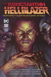 dzhon-konstantin-hellblazer-horrorist-i-drugie-istorii-luchshee
