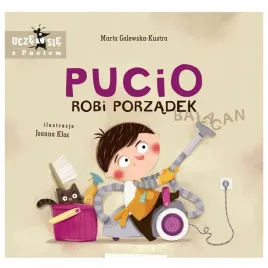 pucio-robi-porzadek-opowiesc-o-odpowiedzialnosci-i-codziennych-obowiazkach