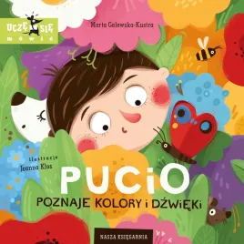 pucio-poznaje-kolory-i-dzwieki-pierwsza-nauka-przez-wspolna-zabawe