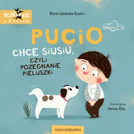 pucio-chce-siusiu-ksiazka-ktora-ulatwia-nauke-korzystania-z-nocnika