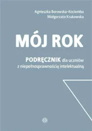 moj-rok-podrecznik-dla-uczniow-z-niepelnosprawnoscia-intelektualna