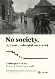 no-society-czyli-koniec-zachodniej-klasy-sredniej-christophe-guilluy