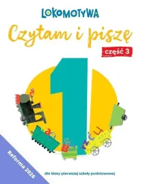 lokomotywa-1-czytam-i-pisze-cwiczenia-cz-3-w-2026