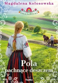 saga-lowicka-t-2-pola-pachnace-deszczem