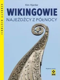 wikingowie-najezdzcy-z-polnocy-kim-hjardar