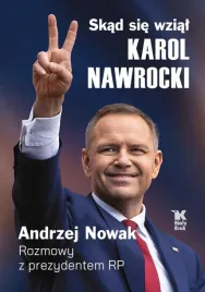 skad-sie-wzial-karol-nawrocki