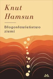 blogoslawienstwo-ziemi-knut-hamsun