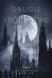 drugie-krolestwo-krzysztof-rewiuk