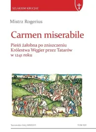 carmen-miserabile-mistrz-rogerius