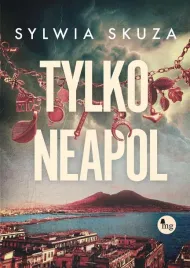 tylko-neapol-sylwia-skuza