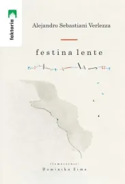 festina-lente-alejandro-sebastiani-verlezza
