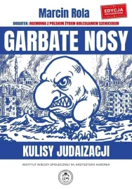 garbate-nosy-kulisy-judaizacji-w-rozszerzone