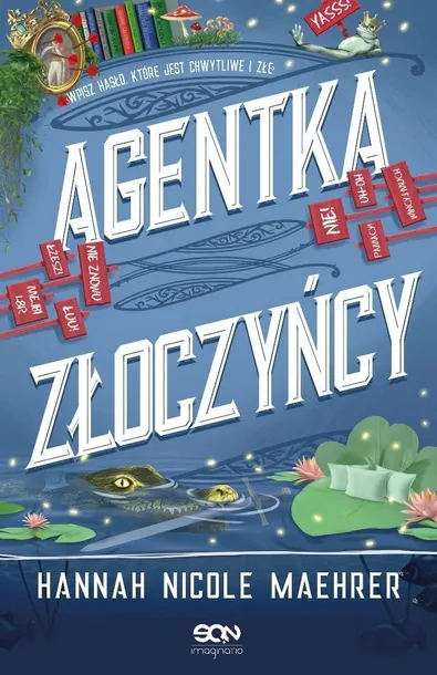 AGENTKA ZŁOCZYŃCY, HANNAH NICOLE MAEHRER
