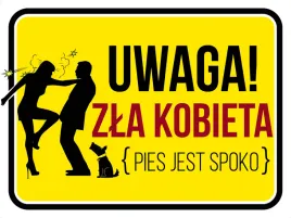 tabliczka-zla-kobieta-pies-jest-spoko-30x40