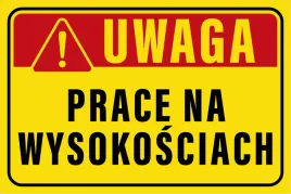 tablica-uwaga-prace-na-wysokosciach