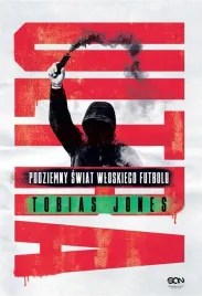 ultra-podziemny-swiat-wloskiego-futbolu