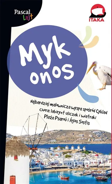 mykonos-pascal-przewodnik-turystyczny-po-greckiej-wyspie-wydawnictwo-inne