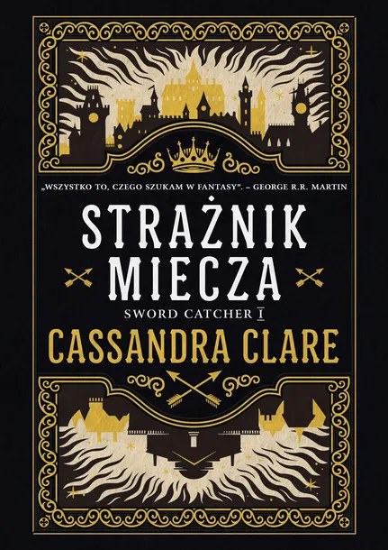 straznik-miecza-cassandra-clare-powiesc-fantasy-stan-nowy