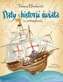 daty-z-historii-swiata-w-wierszykach