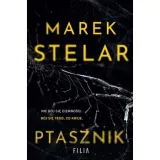 ptasznik-marek-stelar-kryminal-2024-autor-w-opisie