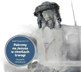 cd-mp3-patrzmy-na-jezusa-w-chwilach-trwogi-kolekcja-zycia-duchowego