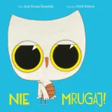 nie-mrugaj-ksiazka-dla-dzieci-autor-amy-krouse-rosenthal-david-roberts