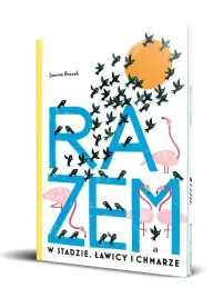 razem-w-stadzie-lawicy-i-chmarze-joanna-rzezak