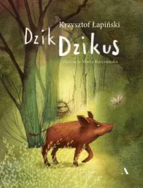 dzik-dzikus-krzysztof-lapinski