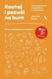 kochaj-i-pozwol-na-bunt-jak-towarzyszyc-nastolatkom-w-dorastaniu-mlode-gl