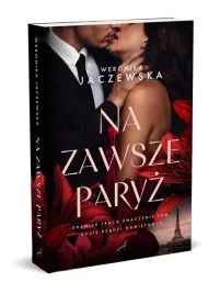 na-zawsze-paryz-weronika-jaczewska