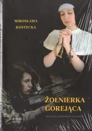 zolnierka-gorejaca-szokujace-wspomnienia-zakonnicy