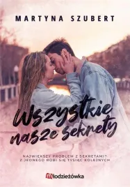 wszystkie-nasze-sekrety-sekrety-i-klamstwa-tom-1