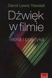dzwiek-w-filmie-teoria-i-praktyka
