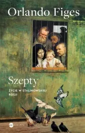 szepty-zycie-w-stalinowskiej-rosji