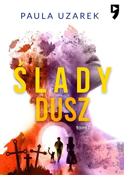 slady-dusz-tom-1-seria-wydawnictwo-inne